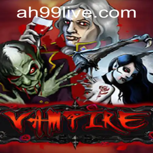 Vampire: A Thrilling Game with AH99
